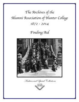 Archives of the Alumni Association of Hunter College, 1872-2014