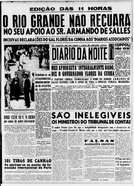 No Seu Apoio Ao Sr. Armando De Salles H* "Diários Incisivas Declarações Do Gal Flores Da Cunha Aos Associados'