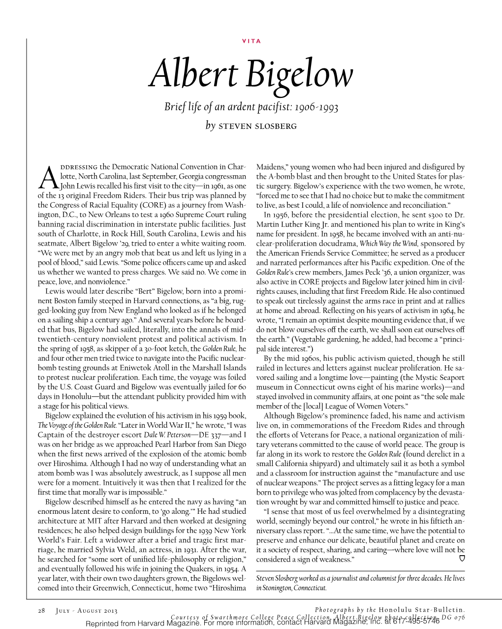 Albert Bigelow Brief Life of an Ardent Pacifist: 1906-1993 by Steven Slosberg