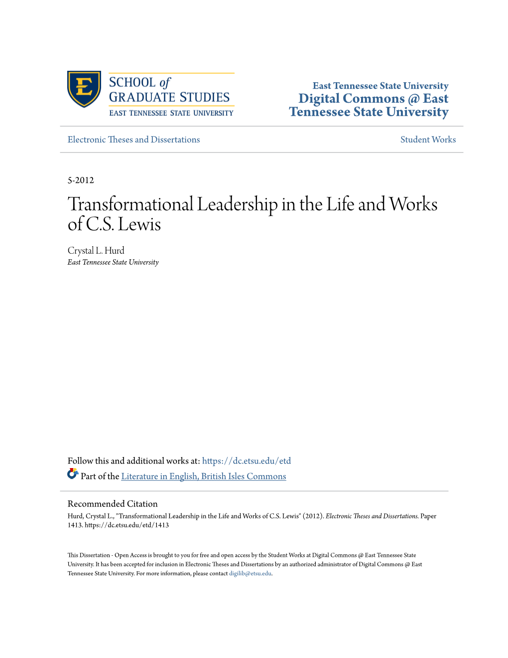 Transformational Leadership in the Life and Works of C.S. Lewis Crystal L