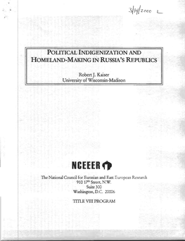 Political Indigenization and Homeland-Making in Russiaâ•Žs Republics