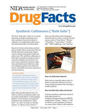 Synthetic Cathinones (“Bath Salts”)