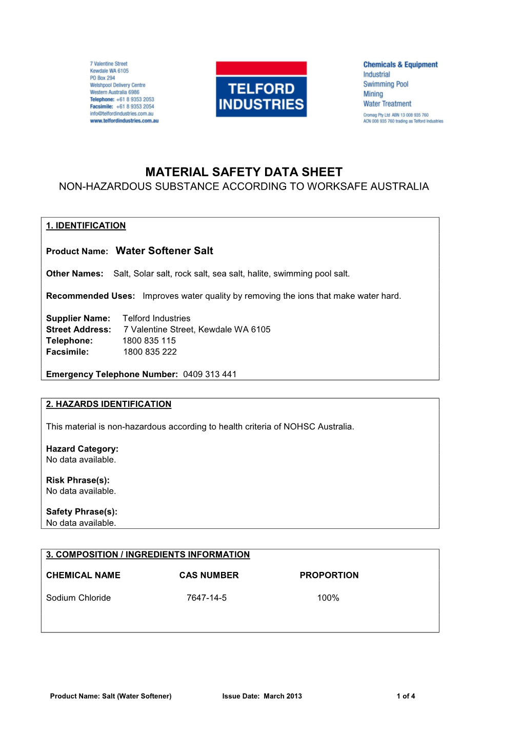 Material Safety Data Sheet Non-Hazardous Substance According to Worksafe Australia