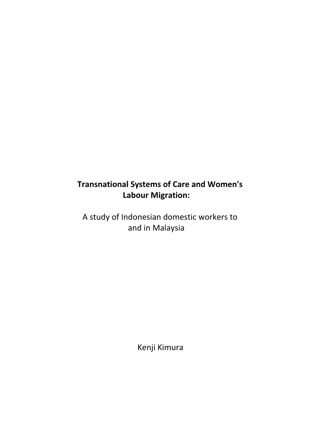 Transnational Systems of Care and Women's Labour Migration