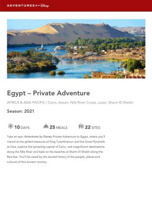 EGYPT – PRIVATE ADVENTURE Cairo, Aswan, Nile River Cruise, Luxor, Sharm El Sheikh