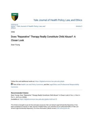 Does "Reparative" Therapy Really Constitute Child Abuse?: a Closer Look