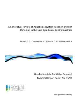 A Conceptual Review of Aquatic Ecosystem Function and Fish Dynamics in the Lake Eyre Basin, Central Australia