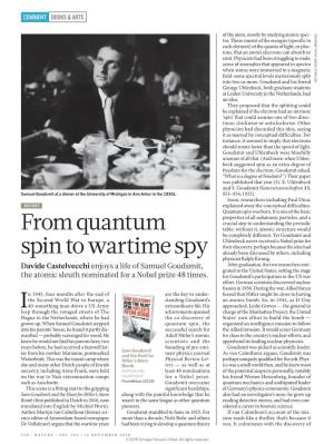 From Quantum Spin to Wartime