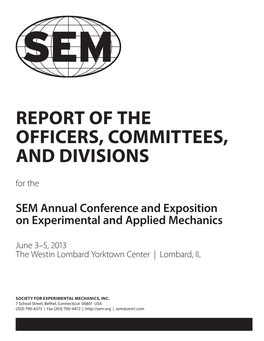 REPORT of the OFFICERS, COMMITTEES, and DIVISIONS for The