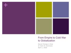 From Empire to Cold War to Globalization