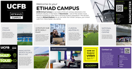 ETIHAD CAMPUS UCFB Etihad Campus Is Our State-Of-The-Art Campus Devoted to The
