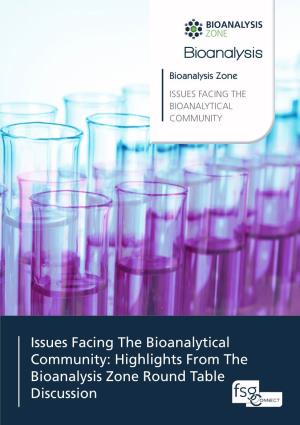 Issues Facing the Bioanalytical Community