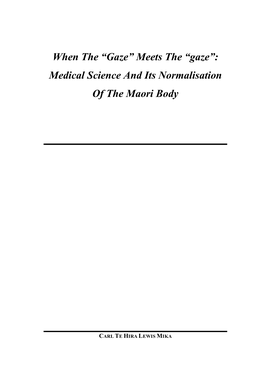 Meets the “Gaze”: Medical Science and Its Normalisation of the Maori Body