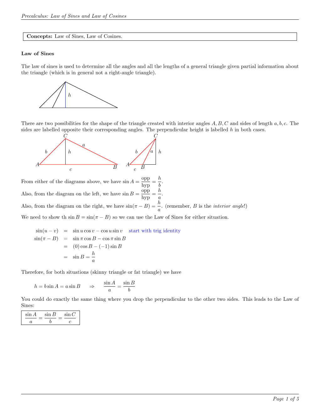 Precalculus: Law of Sines and Law of Cosines Concepts: Law of Sines