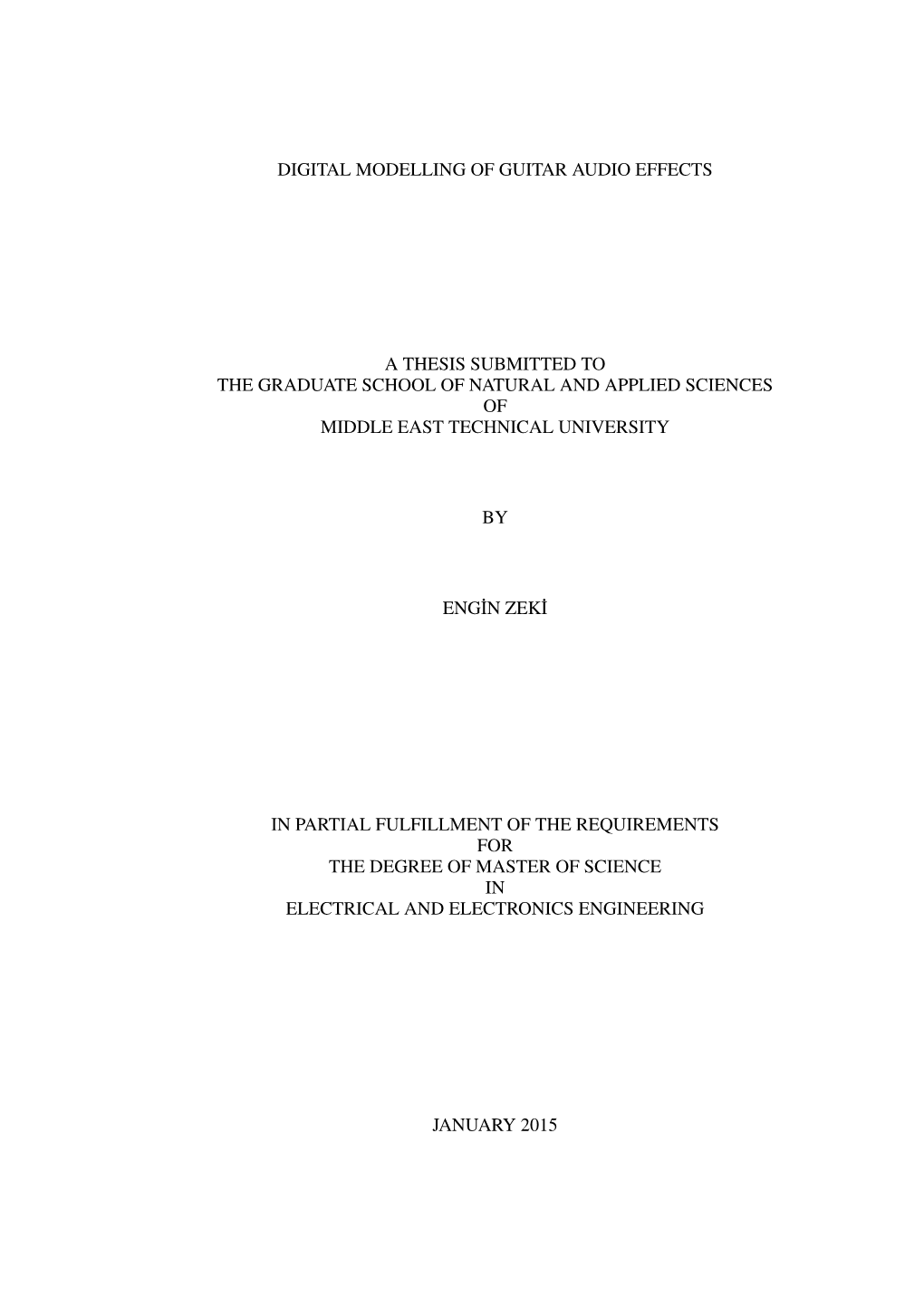 Digital Modelling of Guitar Audio Effects a Thesis Submitted