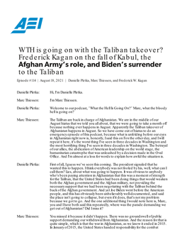 Frederick Kagan on the Fall of Kabul, the to the Taliban