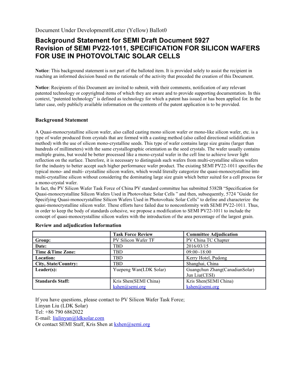 Background Statement for SEMI Draft Document 5724