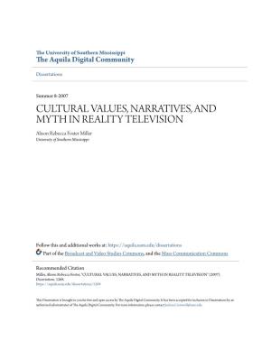 Cultural Values, Narratives, and Myth in Reality Television" (2007)