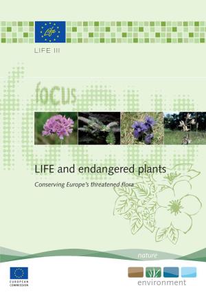 LIFE and Endangered Plants: Conserving Europe's Threatened Flora