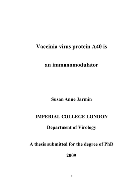 Vaccinia Virus Protein A40 Is an Immunomodulator