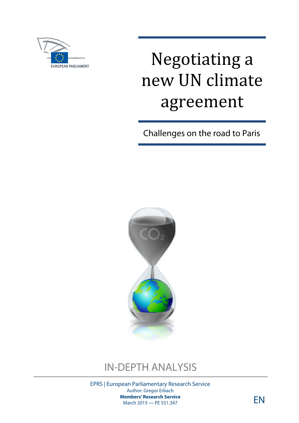 Negotiating a New UN Climate Agreement Page 1 of 33