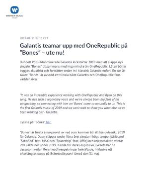 Galantis Teamar Upp Med Onerepublic På ”Bones” – Ute Nu!