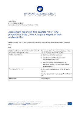 Assessment Report on Tilia Cordata Miller, Tilia Platyphyllos Scop., Tilia X Vulgaris Heyne Or Their Mixtures, Flos
