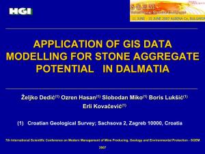 Application of Gis Data Modelling for Stone