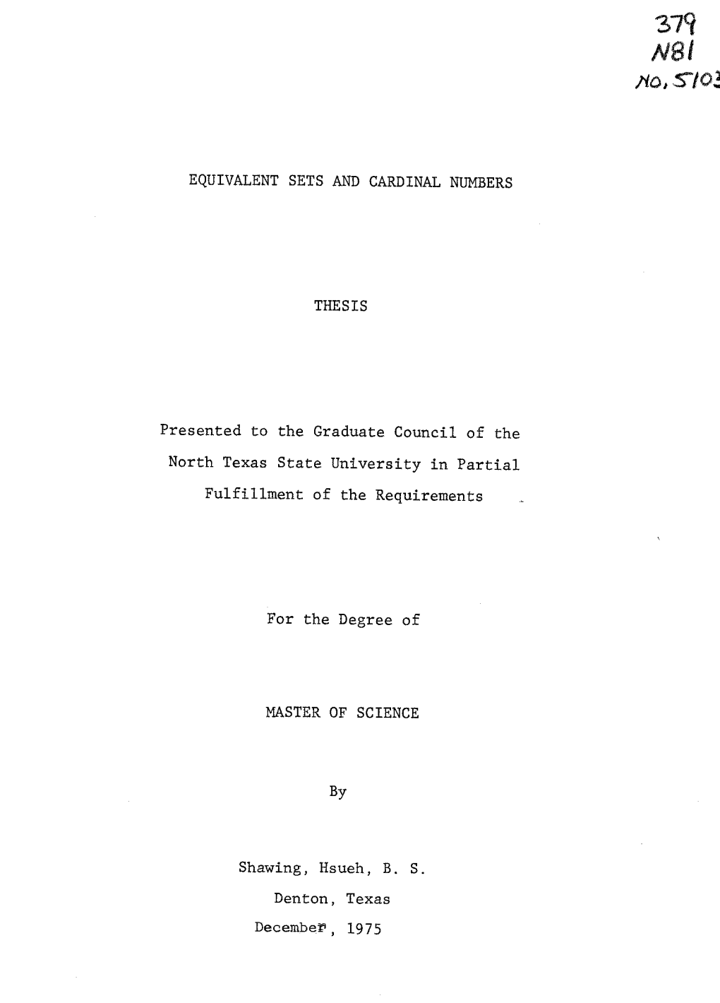 EQUIVALENT SETS and CARDINAL NUMBERS THESIS Presented To