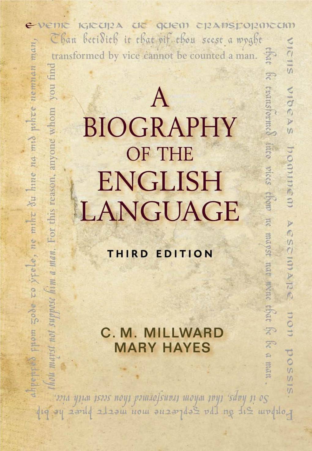 A Biography of the English Language