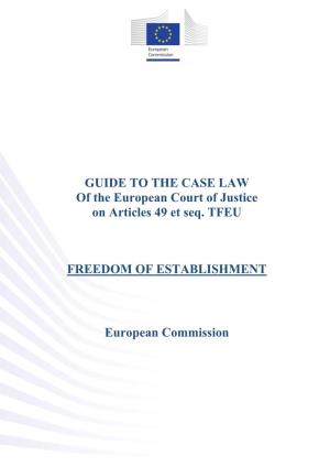 GUIDE to the CASE LAW of the European Court of Justice on Articles 49 Et Seq