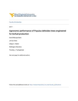 Agronomic Performance of Populus Deltoides Trees Engineered for Biofuel Production
