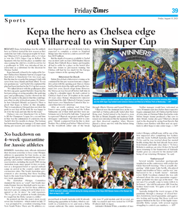 Kepa the Hero As Chelsea Edge out Villarreal to Win Super