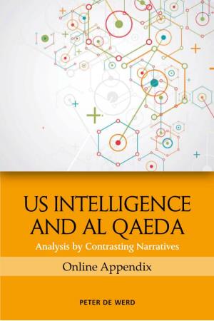 US INTELLIGENCE and AL QAEDA Analysis by Contrasting Narratives Online Appendix