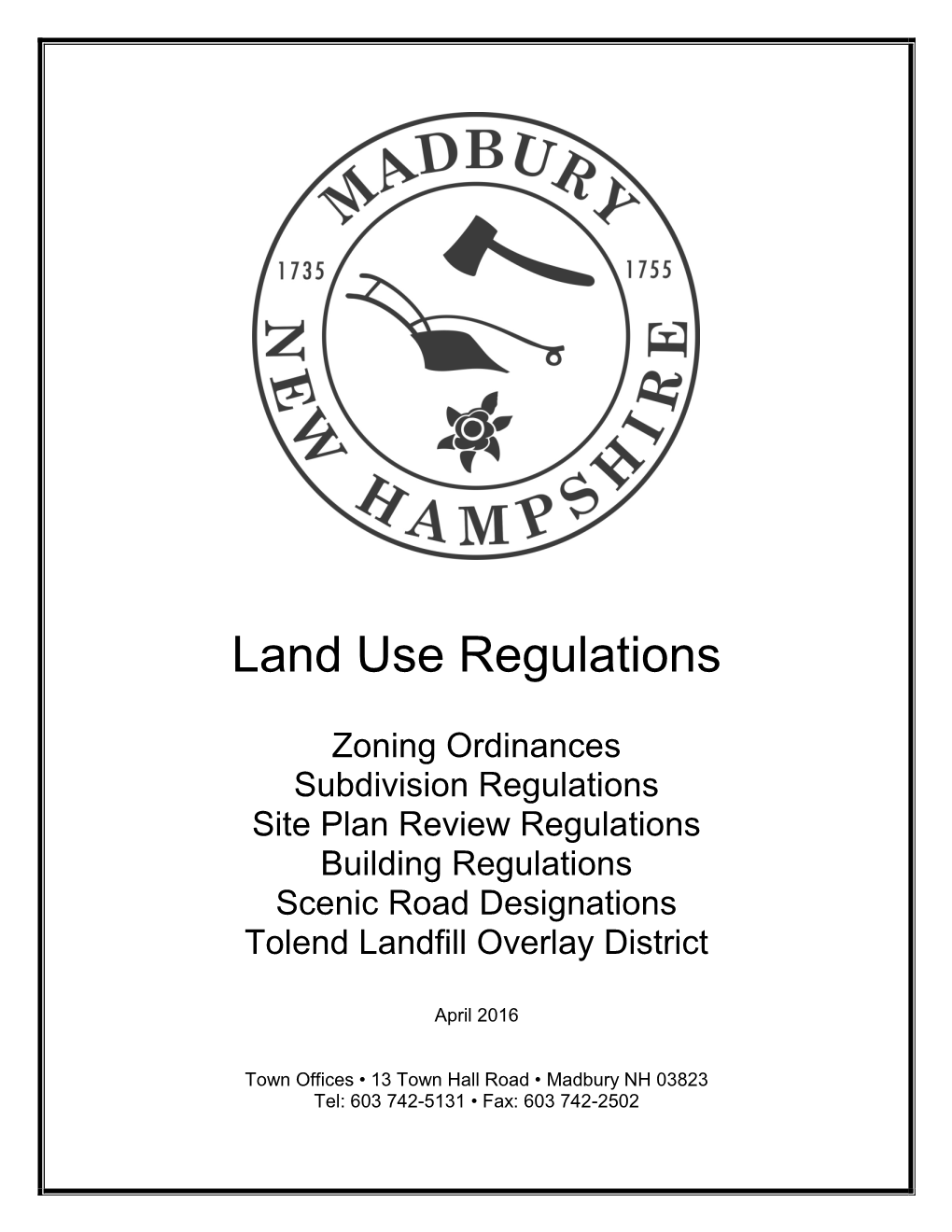 Land Use Regulations