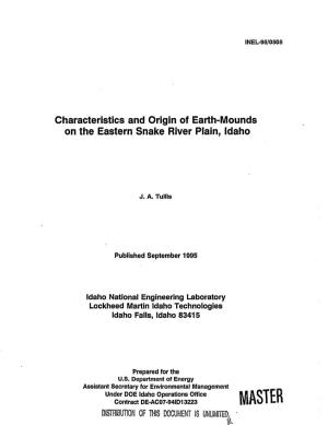 Characteristics and Origin of Earth-Mounds on the Eastern Snake River Plain, Idaho