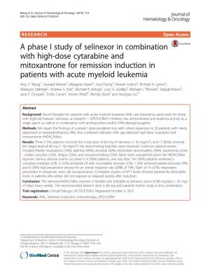 A Phase I Study of Selinexor in Combination with High-Dose Cytarabine and Mitoxantrone for Remission Induction in Patients with Acute Myeloid Leukemia Amy Y