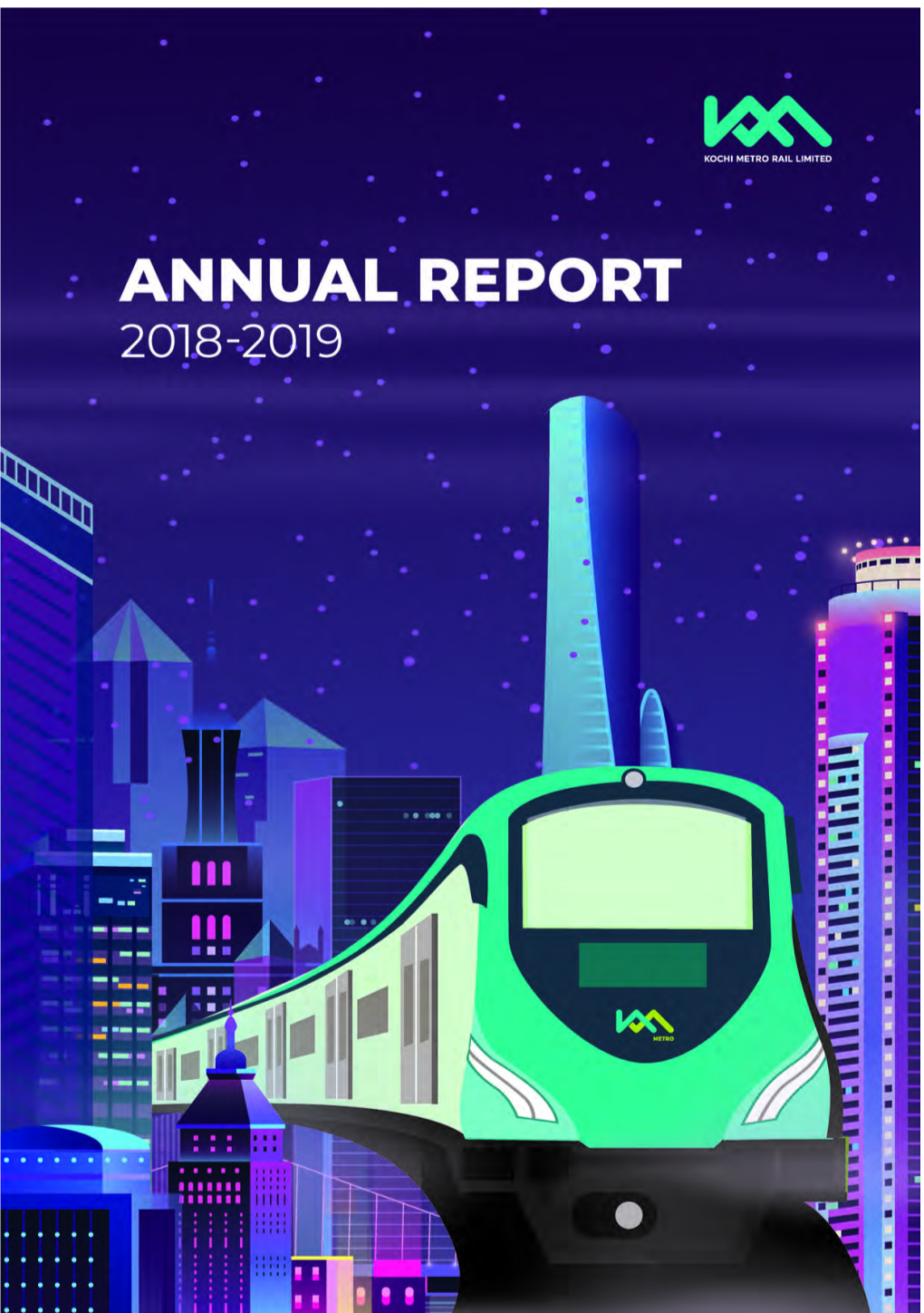 Kochi Metro Rail Limited Secretary, Ministry of Housing and Urban Affairs, Room No.122 C, Nirman Bhawan, New Delhi