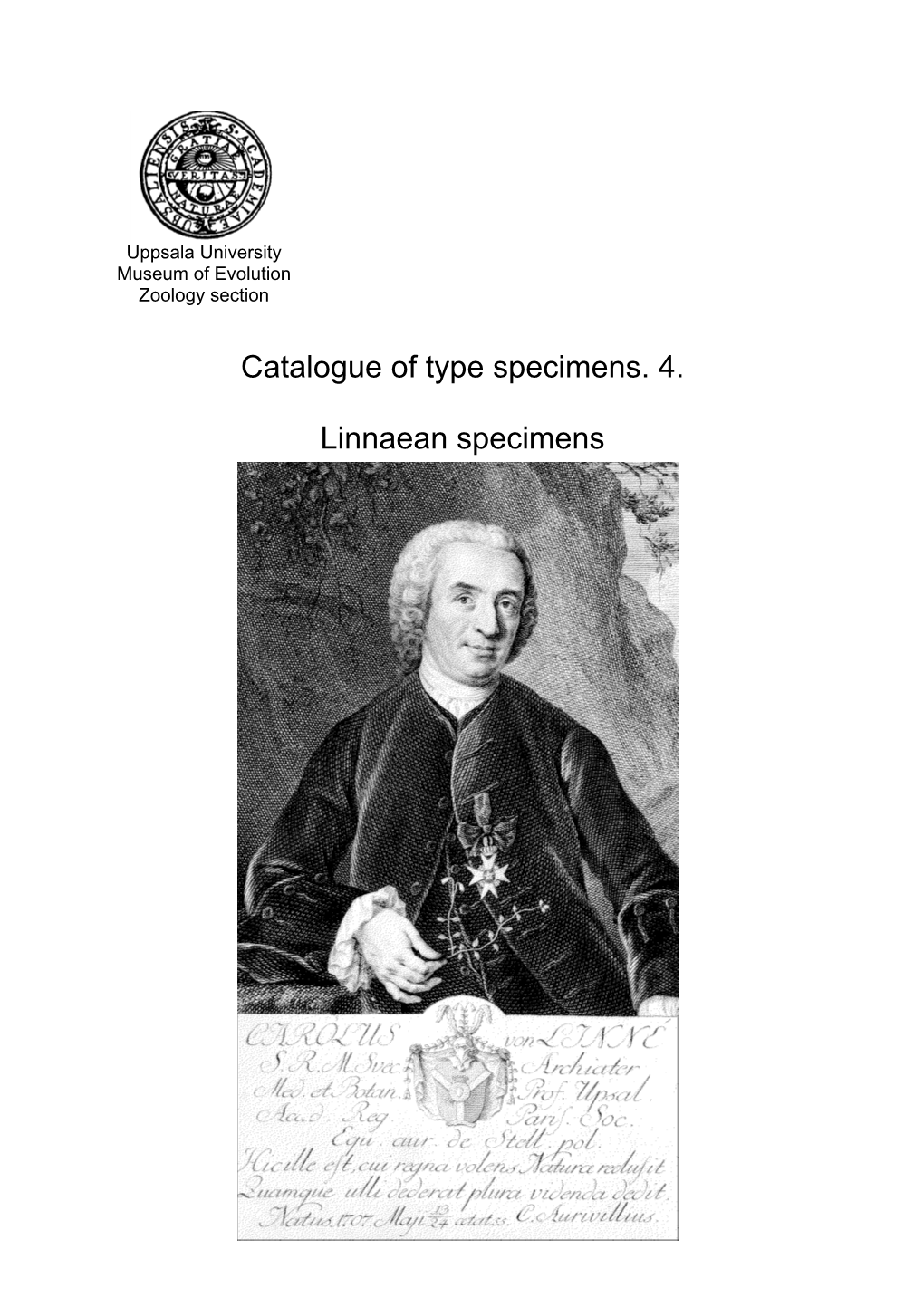 Catalogue of Type Specimens 4. Linnaean Specimens