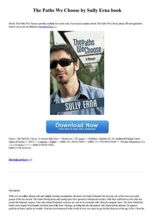 The Paths We Choose by Sully Erna Book