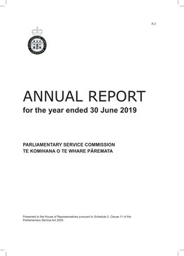 Annual Report for the Year Ended 30 June 2019 Parliamentary Service