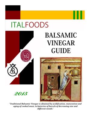 Balsamic Vinegar Guide