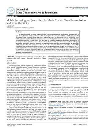 Mobile Reporting and Journalism for Media Trends, News Transmission and Its Authenticity Sajid Umair* National University of Sciences and Technology, Pakistan