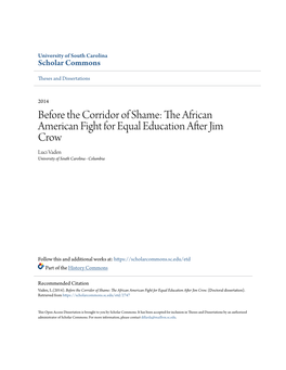 The African American Fight for Equal Education After Jim Crow Luci Vaden University of South Carolina - Columbia