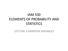 Iam 530 Elements of Probability and Statistics
