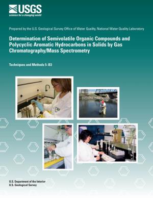 Determination of Semivolatile Organic Compounds and Polycyclic Aromatic Hydrocarbons in Solids by Gas Chromatography/Mass Spectrometry