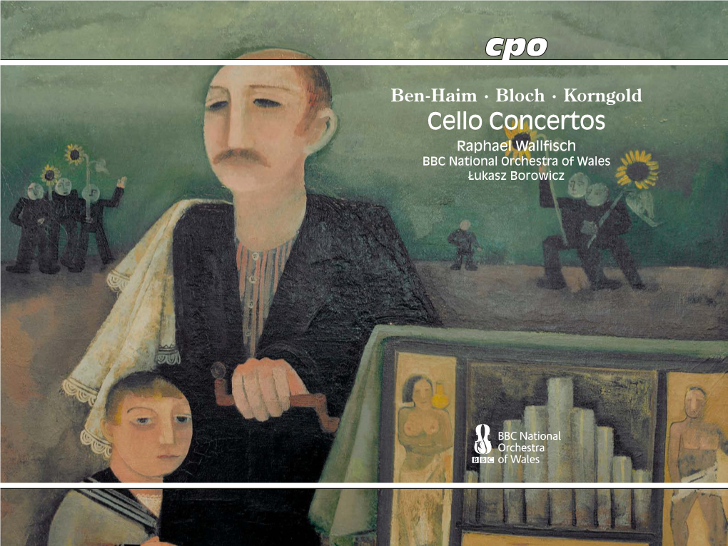 Ben-Haim · Bloch · Korngold