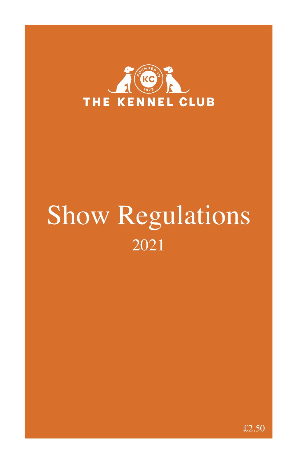 The Kennel Club's Show (F) Regulations