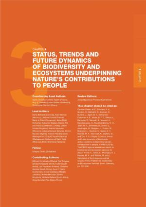 Status, Trends and Future Dynamics of Biodiversity and Ecosystems Underpinning Nature’S Contributions to People 1