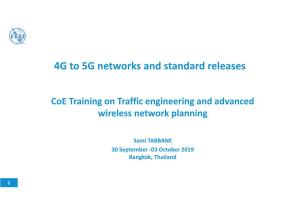 4G to 5G Networks and Standard Releases